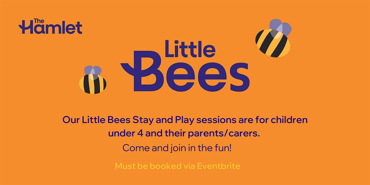 Little Bees Stay and Play Thursdays 2024 (Summer Term)