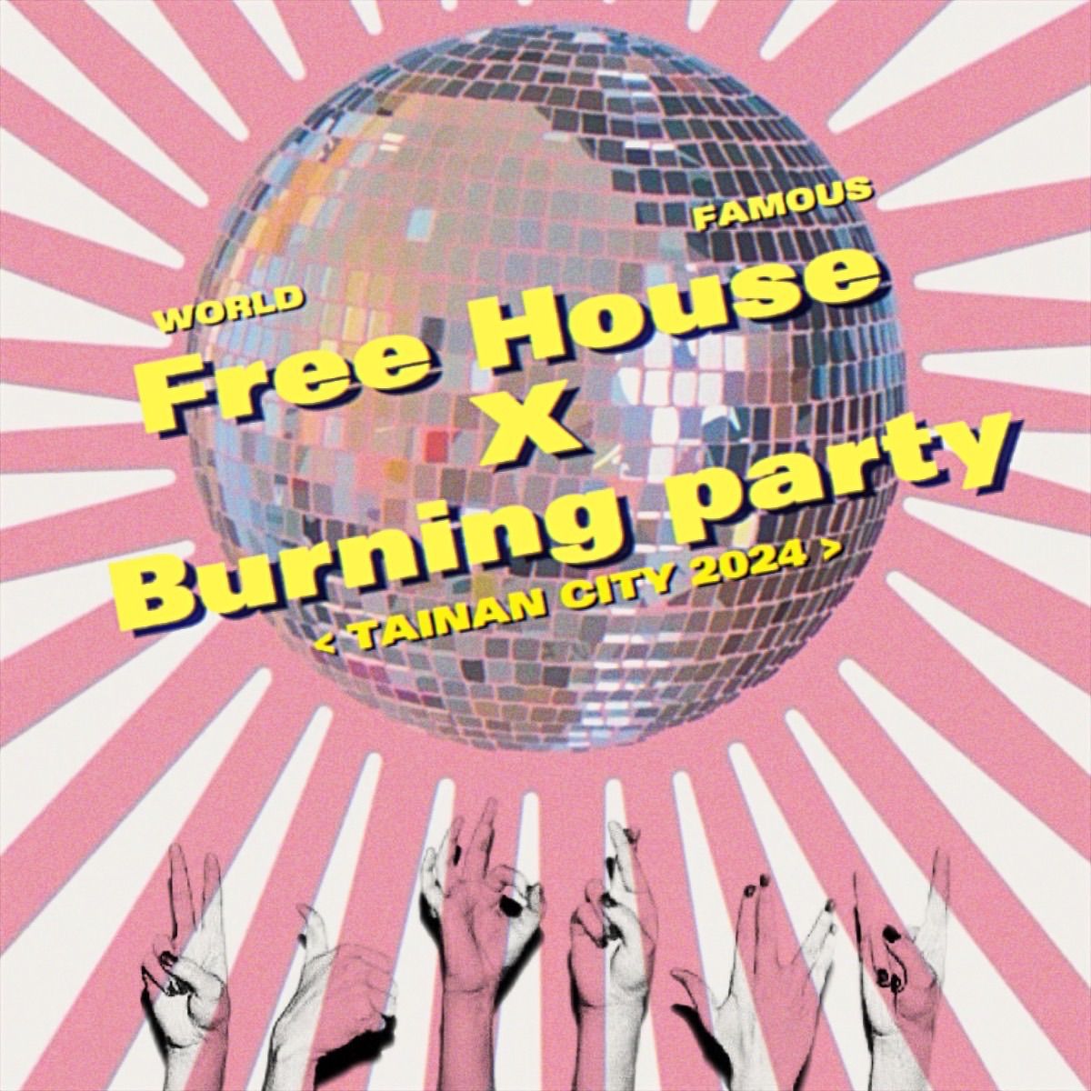  Free House X Burning party