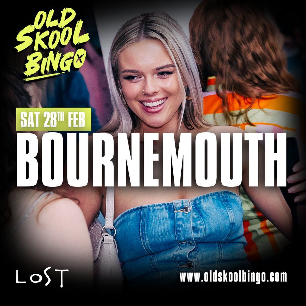 Old Skool Bingo Sat 28th Feb Bournemouth