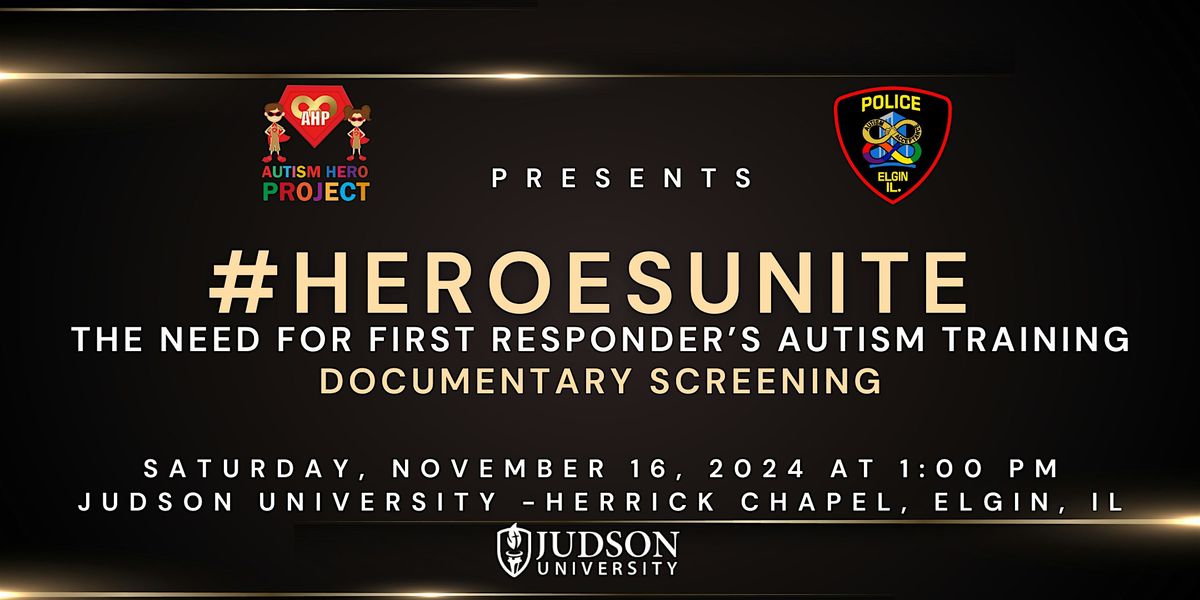 AHP Presents #HeroesUnite - The NEED for First Responder\u2019s Autism Training