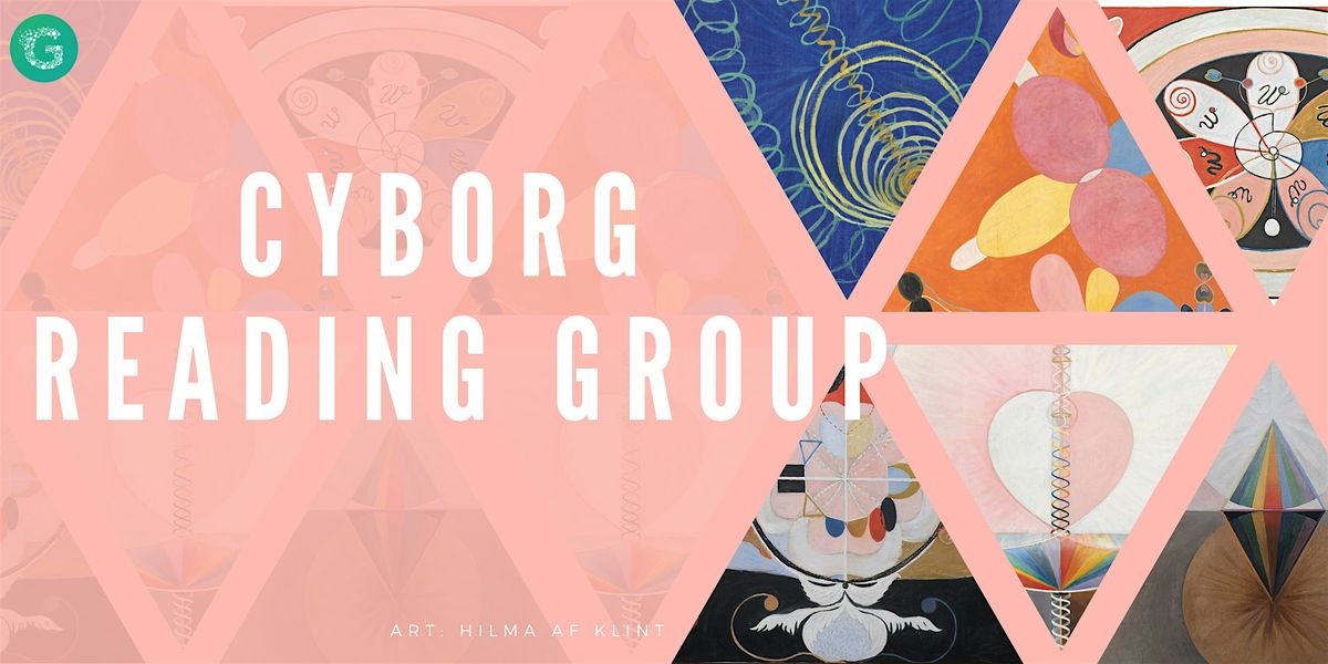 Cyborg Reading Group [In Person]