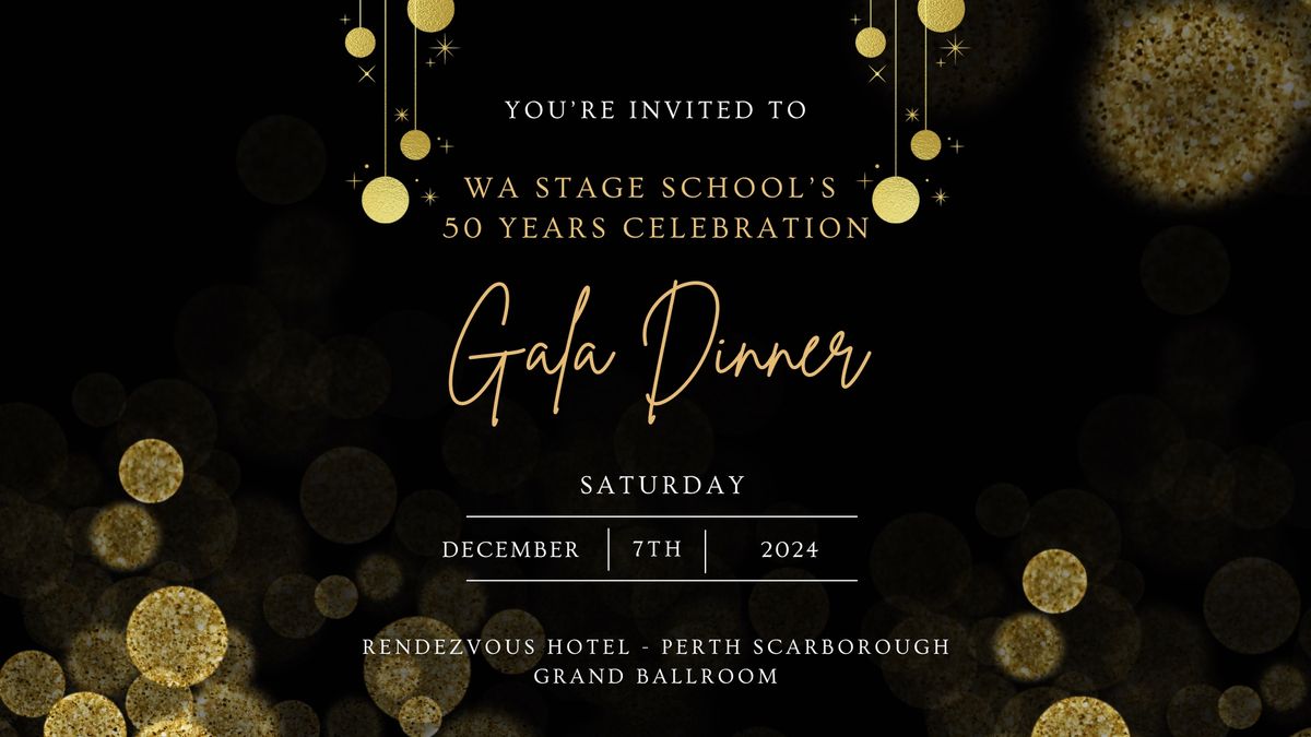 WA Stage School || 50 Years Anniversary Gala \u2728