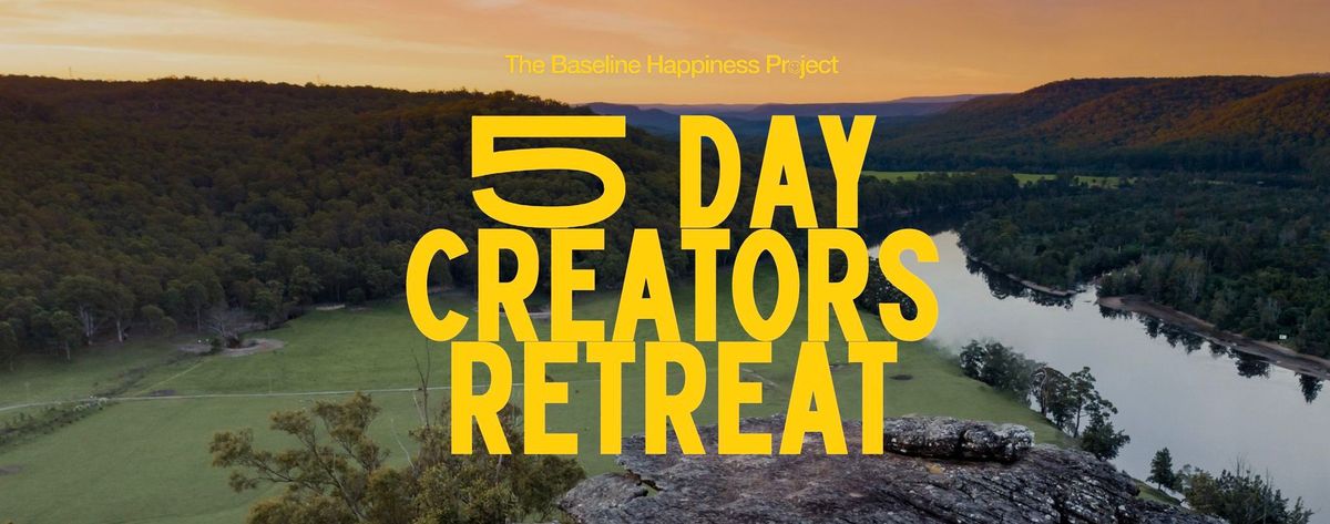 5 Day Creators Retreat