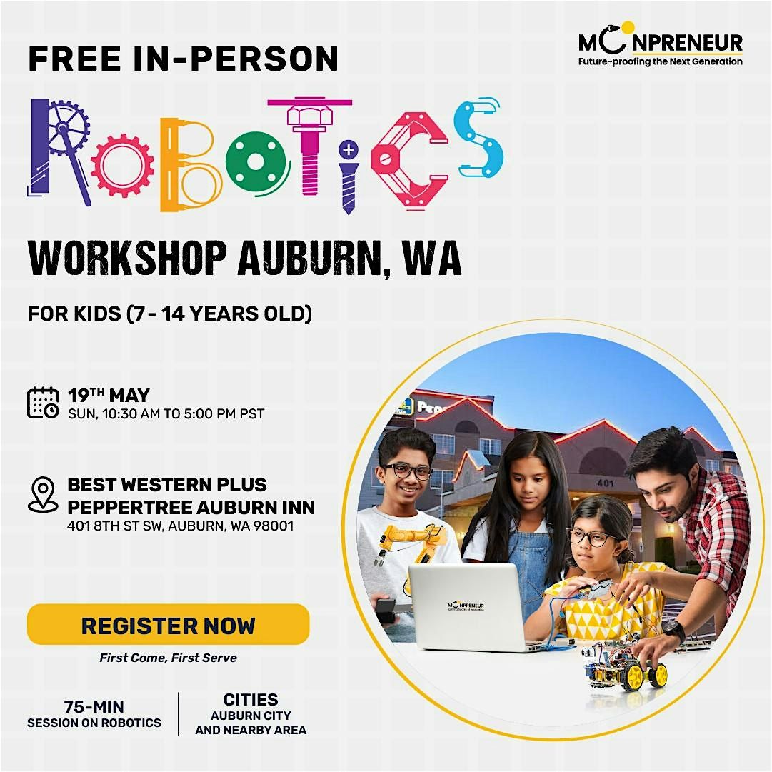 In-Person Event: Free Robotics Workshop, Auburn, WA (7-14 Yrs)