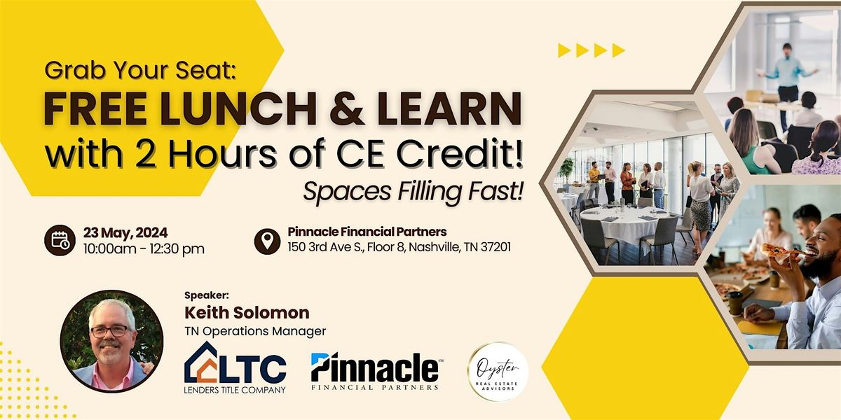 REAL ESTATE AGENTS: Free Lunch & 2-Hour CE Credit \u2013 Limited Spots!