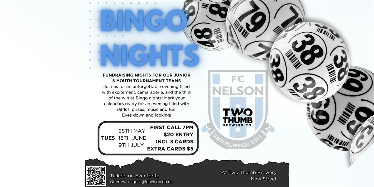 FC Nelson Bingo Nights at Two Thumb Nelson