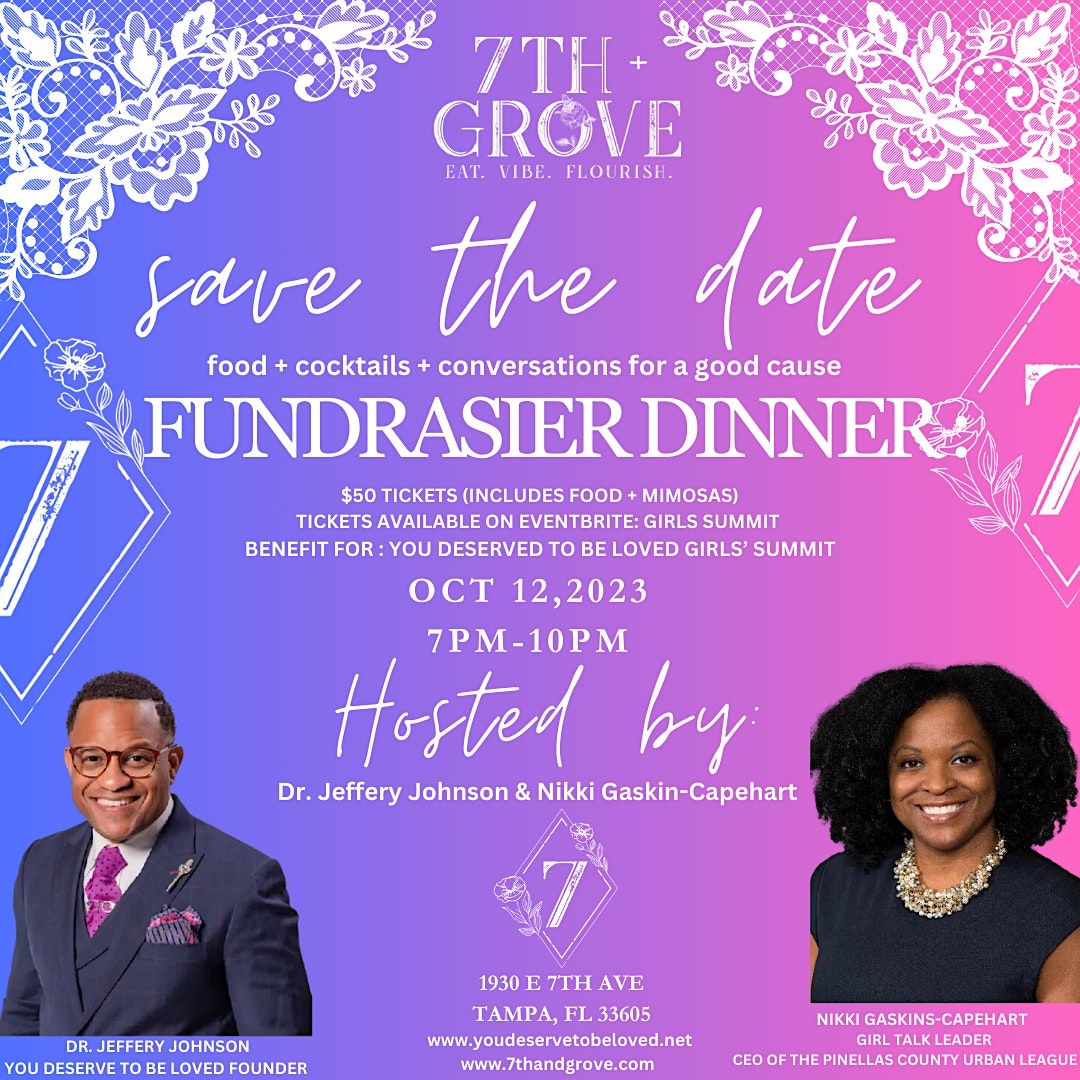 Fundraiser Dinner: YOU DESERVED TO BE LOVED GIRLS SUMMIT