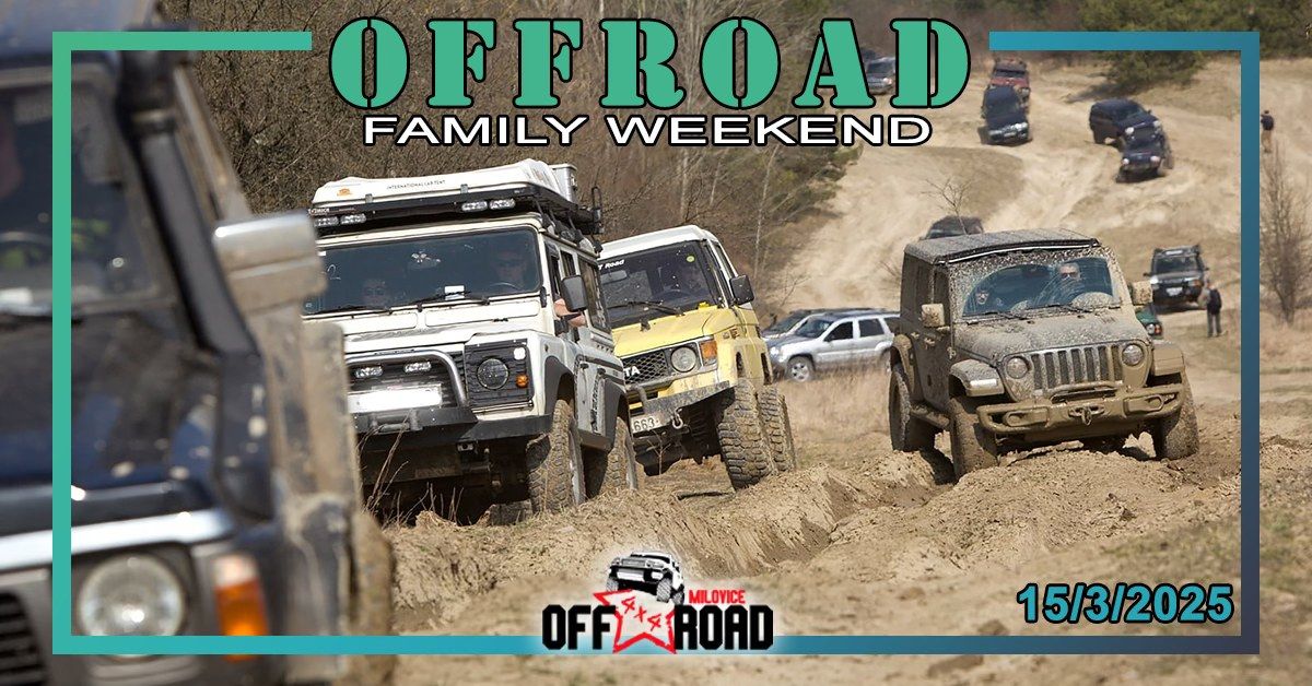 OFFROAD FAMILY WEEKEND - 1. jarn\u00ed setk\u00e1n\u00ed 15.3. !!!!!!