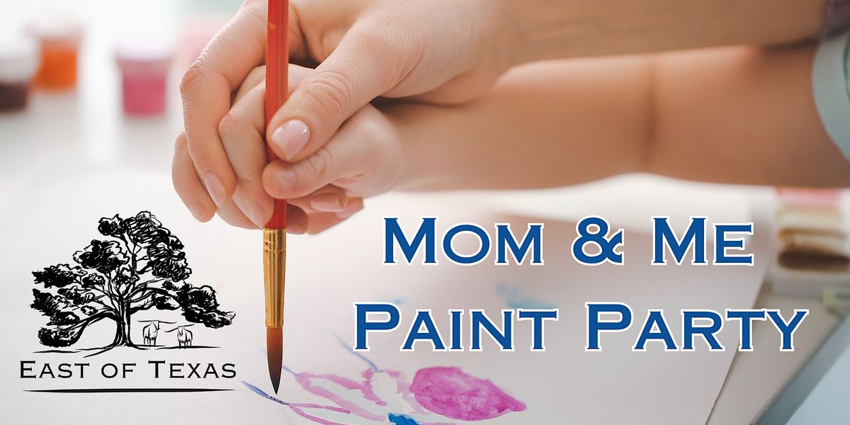 Mom and Me Paint Party