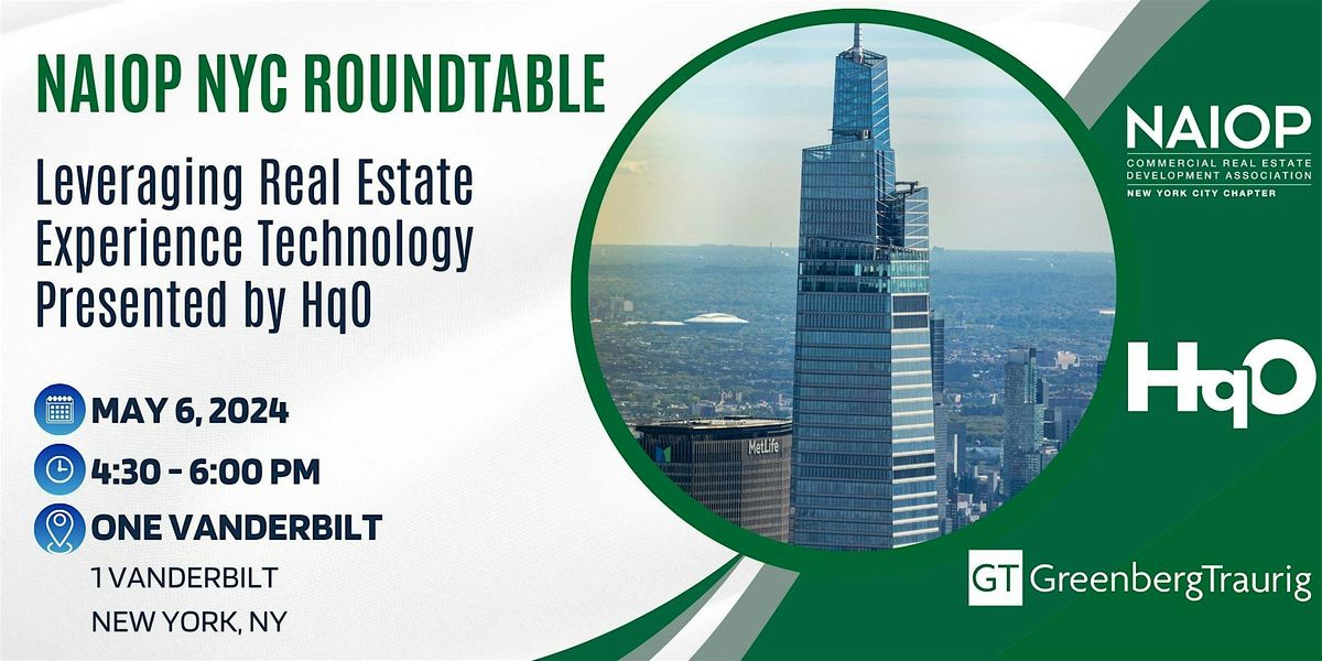 NAIOP NYC Roundtable - Leveraging Real Estate Experience Technology w\/HqO