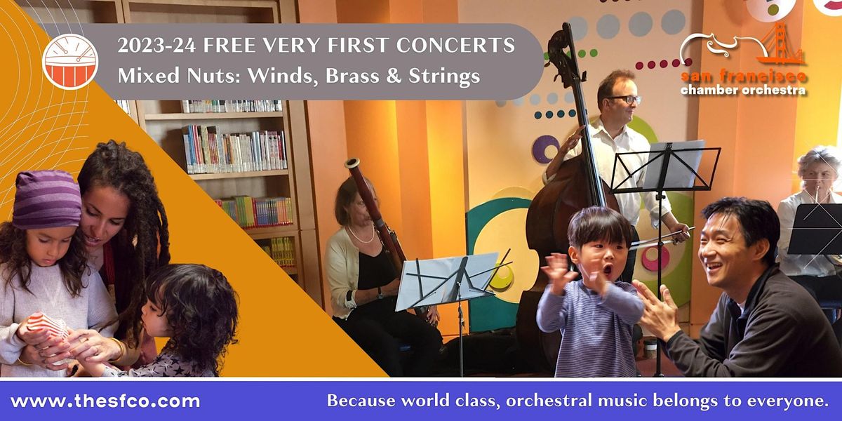 A Very First Concert: Mixed Nuts - Winds, Brass and Strings