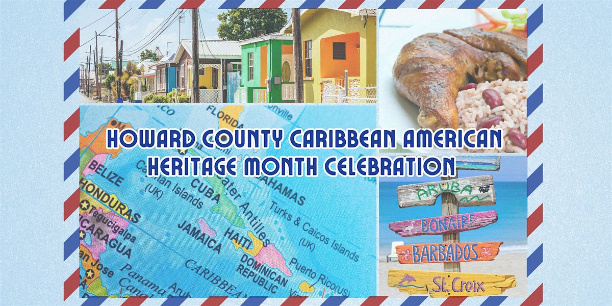 Howard County Caribbean American Heritage Celebration