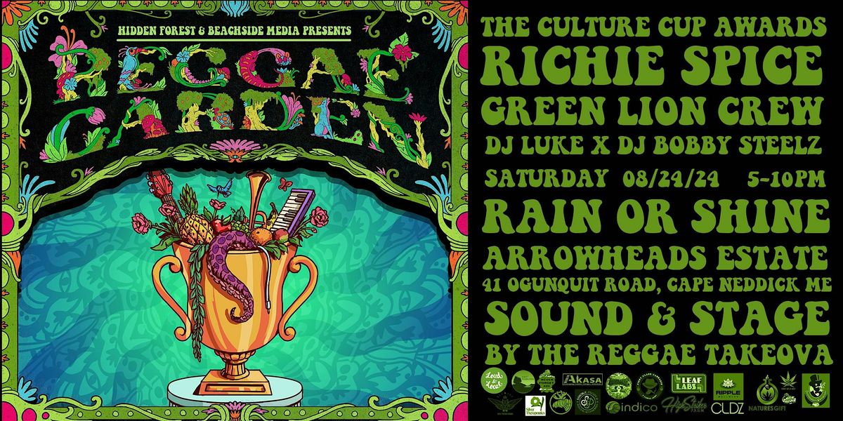 Reggae Garden #5 The Culture Cup - Richie Spice - Green Lion Crew - DJ Luke