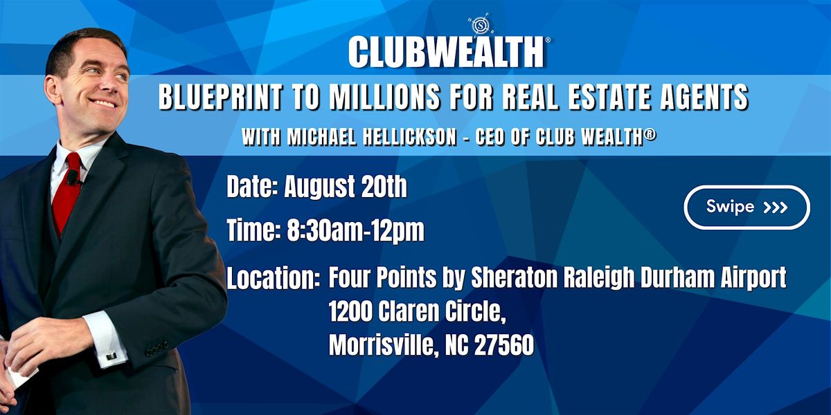 Blueprint to Millions for Real Estate Agents | Raleigh, NC