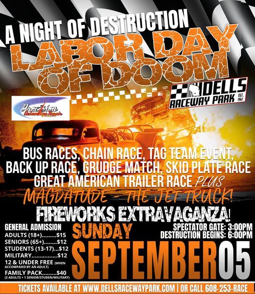 Labor Day of Doom & The Great American Trailer Race Plus Fireworks