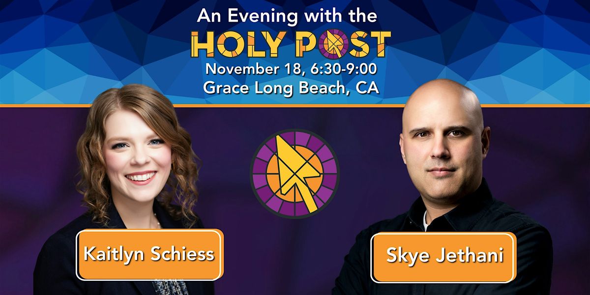 An Evening with the Holy Post: Long Beach