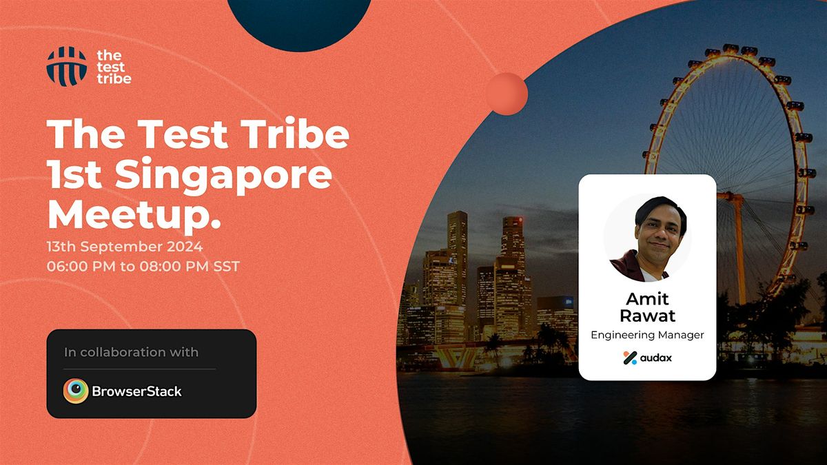 The Test Tribe 1st Singapore Meetup