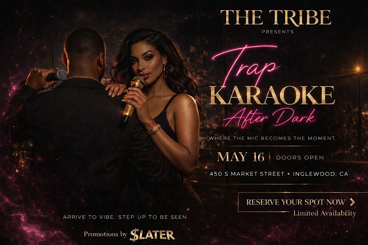 Trap Karaoke: After Dark
