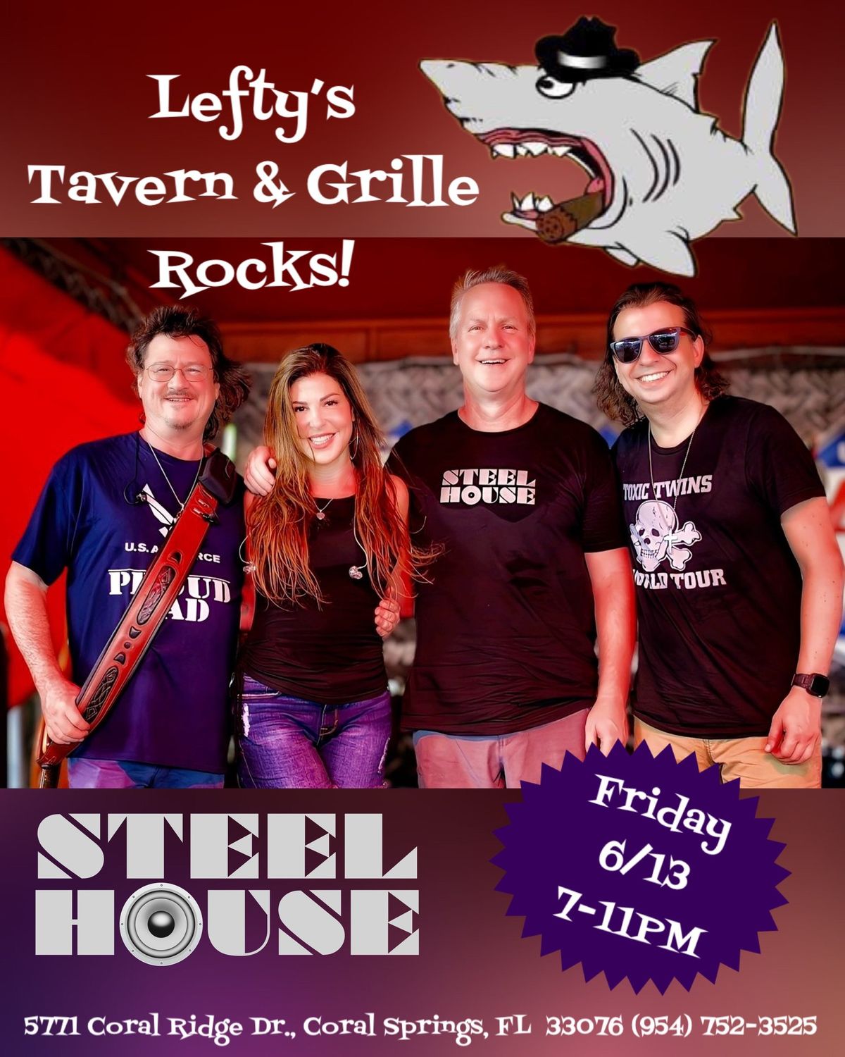 SteelHouse Rocks Lefty\u2019s Tavern & Grille!