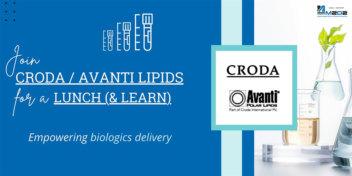 Join Croda \/ Avanti Lipids for a lunch (& learn)
