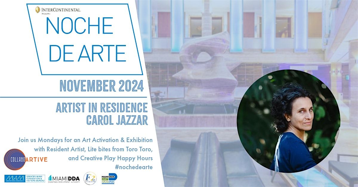 Noche De Arte: Carol Jazzar