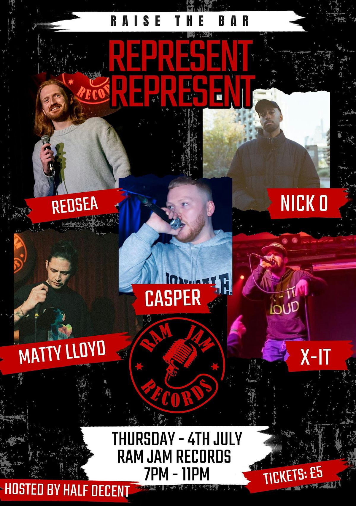 Raise The Bar: Represent Represent ft. Nick O, Redsea, Casper, X-IT + More