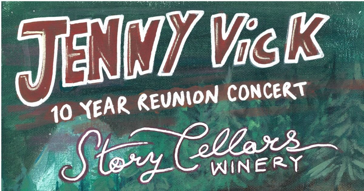 Jenny Vick 10 Year Reunion Concert @ StoryCellars
