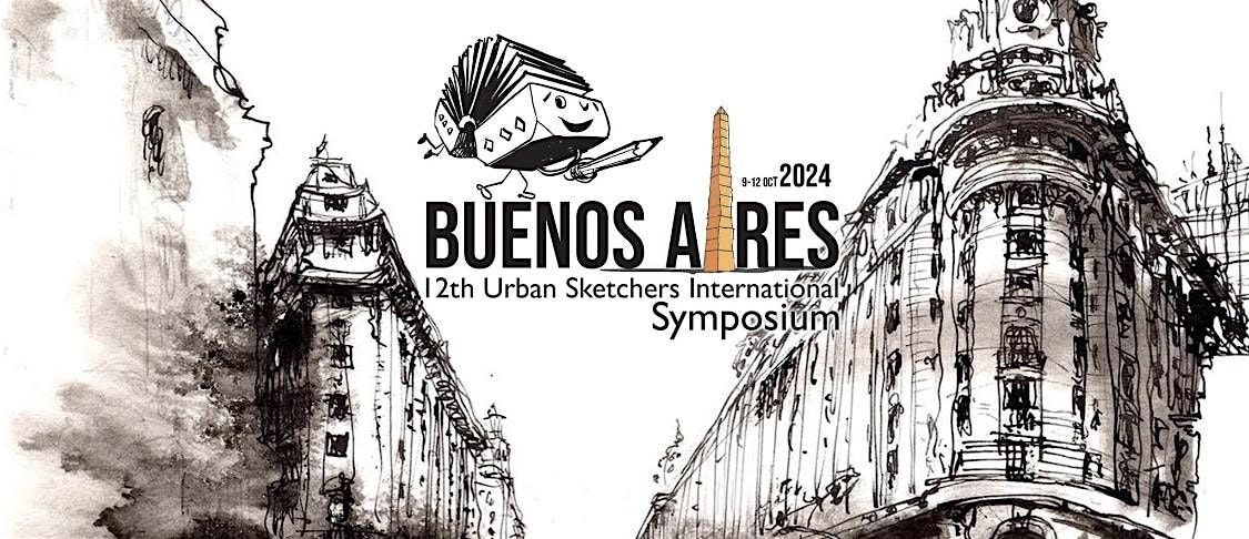 12th Urban Sketchers Symposium - Buenos Aires 2024