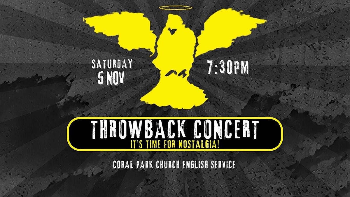 CP Presents: Throwback Music Concert