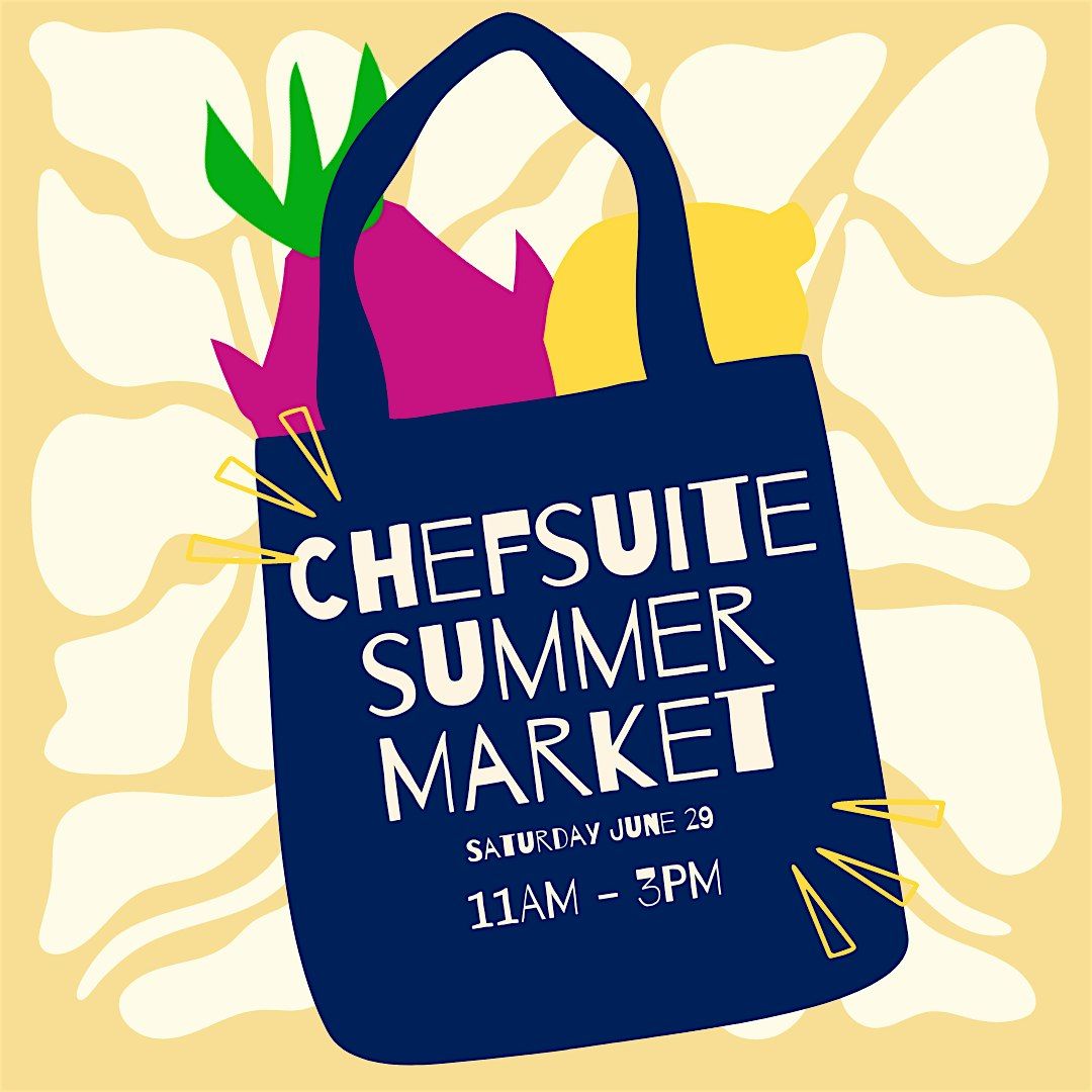 ChefSuite RVA Summer Market