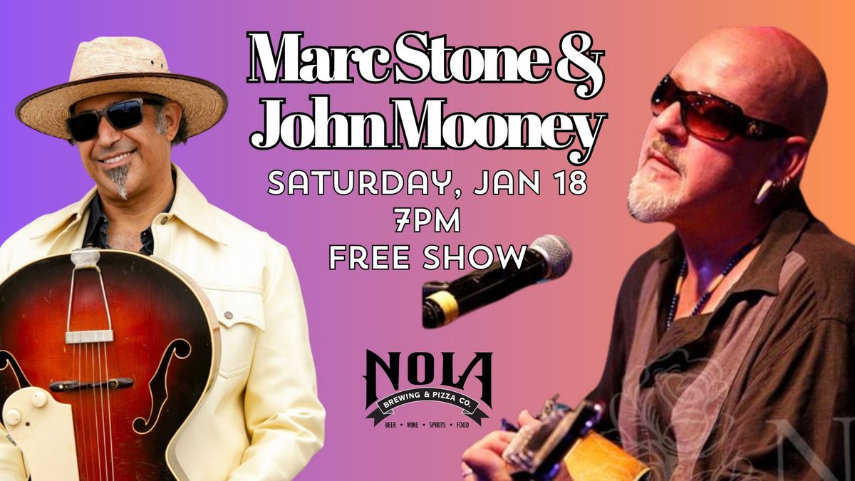 Marc Stone & John Mooney