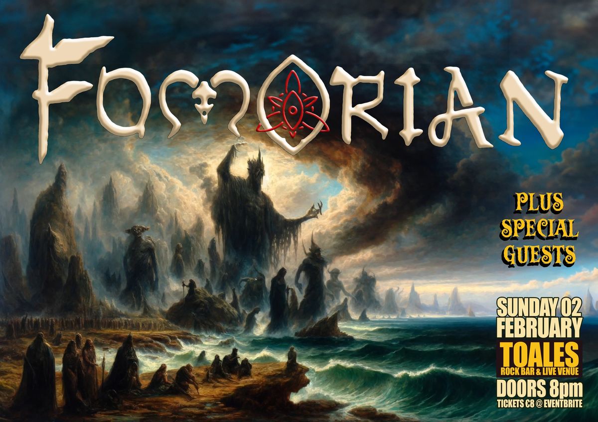 FOMORIAN + special guests - Toales, Dundalk - Sun 02 Feb - Doors 8pm