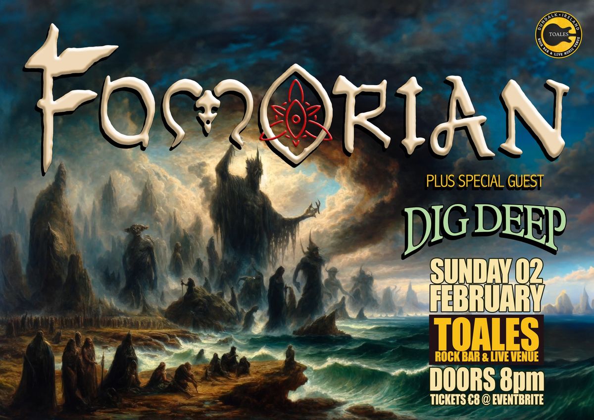 FOMORIAN + special guest DIGDEEP - Toales, Dundalk - Sun 02 Feb - Doors 8pm