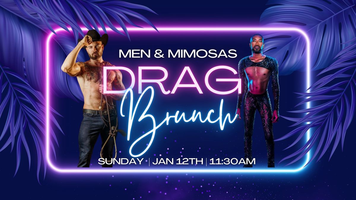 Men & Mimosas Drag Brunch 