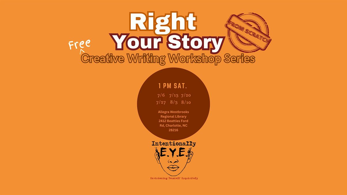 Right Your Story Creative Writing Workshop Series