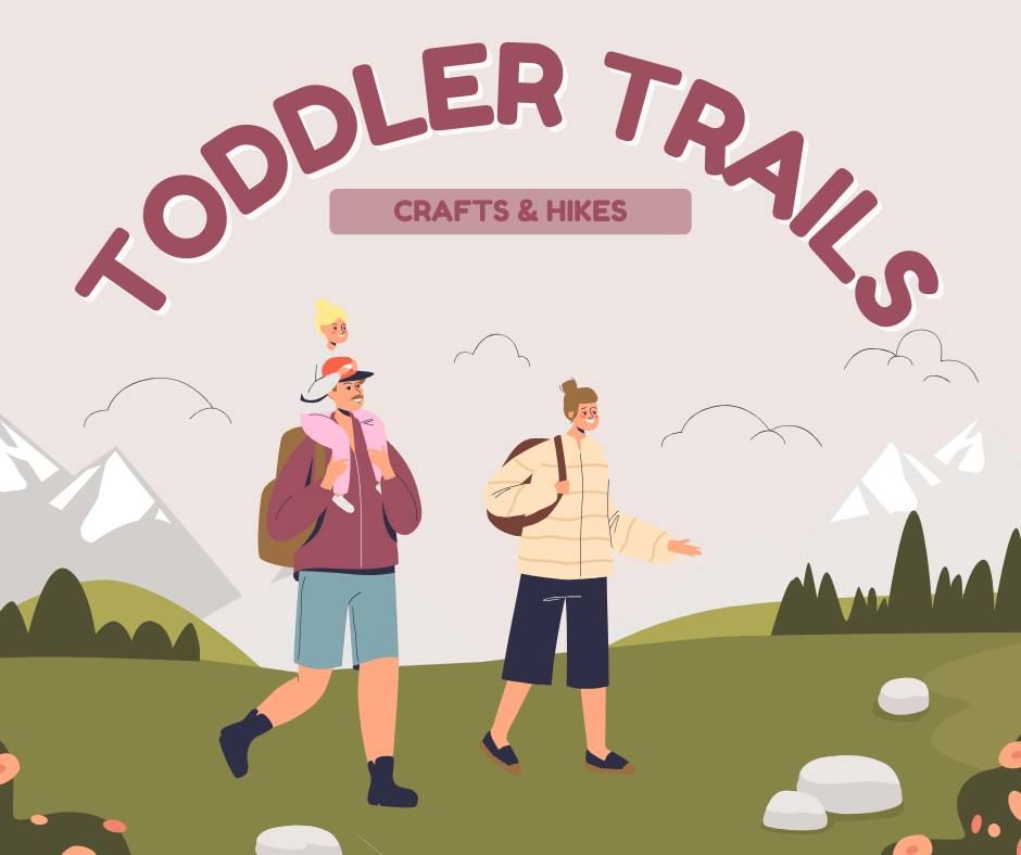 Toddler Trails