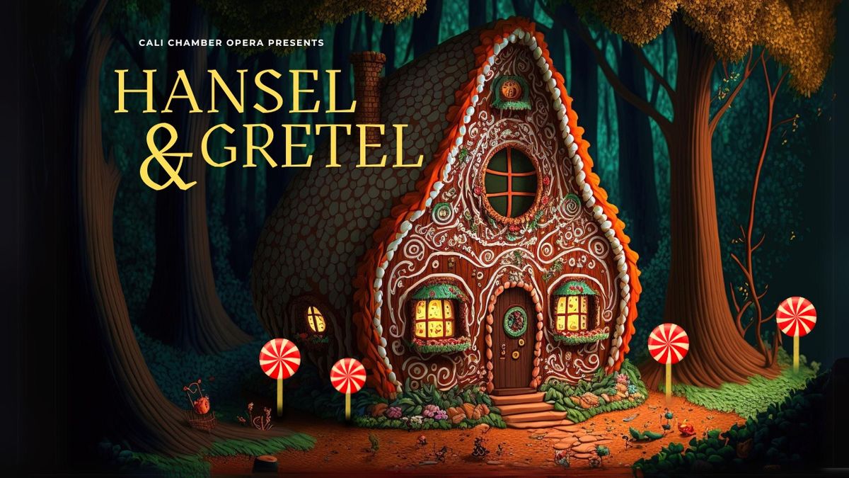 Hansel and Gretel at Houston Grand Opera