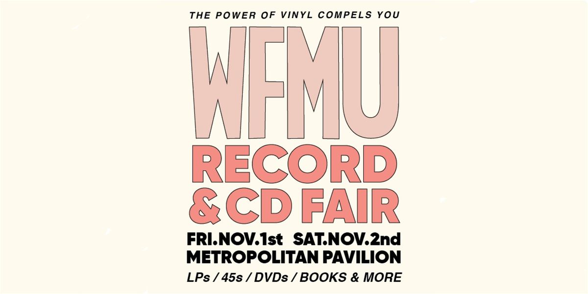 WFMU Record Fair Two Day Pass + Friday Early Admission