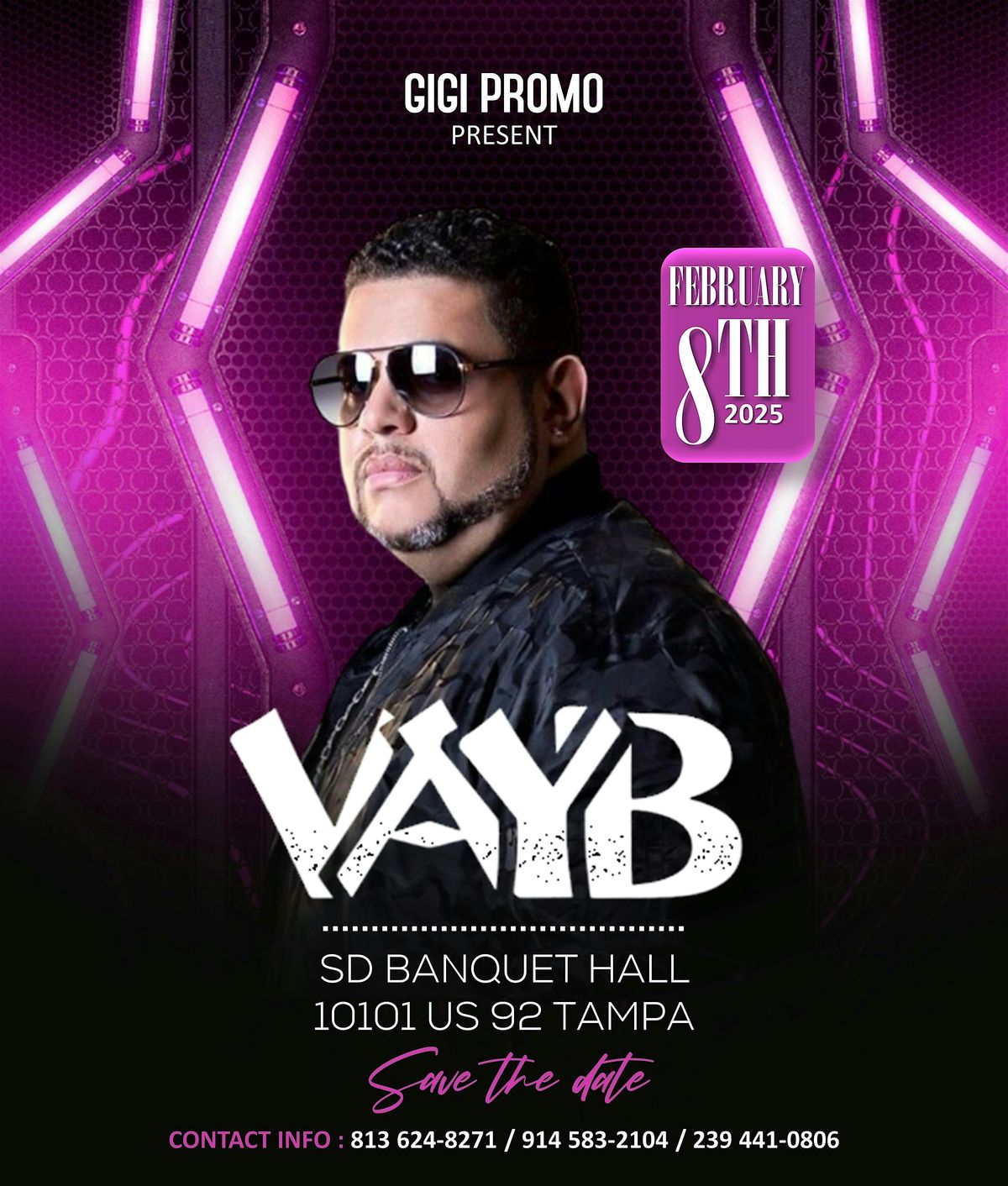 VAYB LIVE  IN TAMPA LOVERS\u2019CELEBRATION