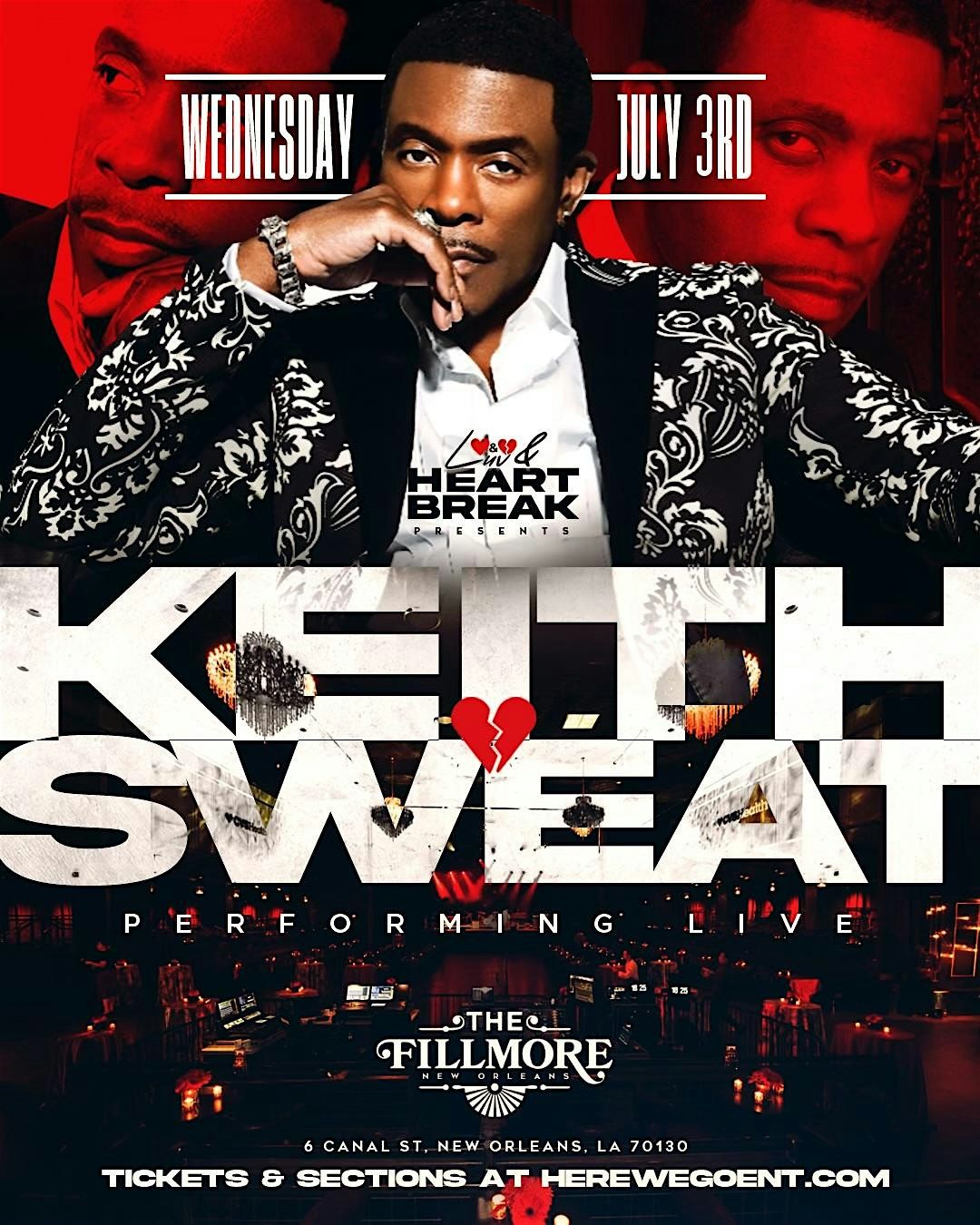 LUVANDHEARTBREAK FEATURING KEITH SWEAT WEDNESDAY  MAY 1ST 2024