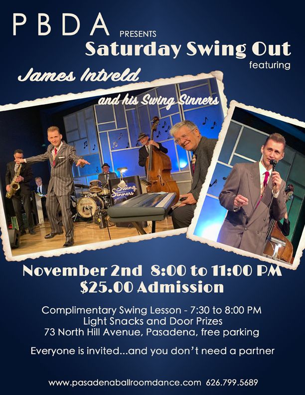 Swing Dancing Fun w\/ JAMES INTVELD & his SWING SINNERS- THIS SATURDAY NIGHT, NOV. 2nd, at PBDA!