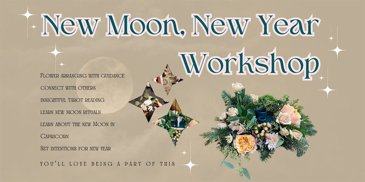 New Moon, New Year Workshop