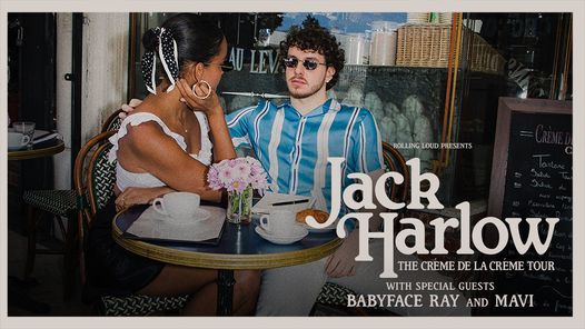 Jack Harlow Cr\u00e8me de la Cr\u00e8me Tour with Babyface Ray and Mavi