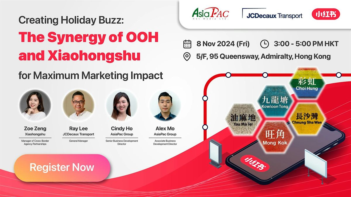 [Free Seminar] Creating Holiday Buzz: The Synergy of OOH and Xiaohongshu