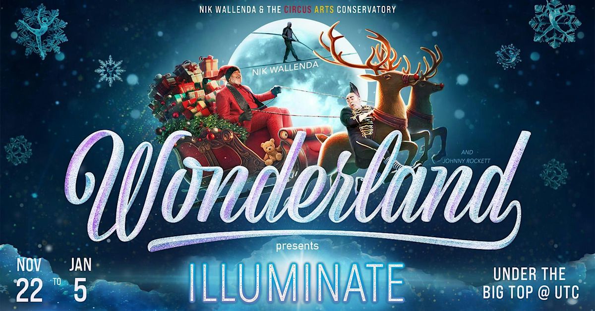 Thu Dec 26 | Sarasota, FL | 2:00PM | Wonderland: Illuminate