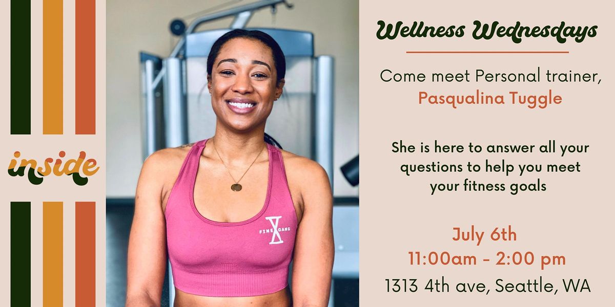 Wellness Wednesday conversations with a personal trainer