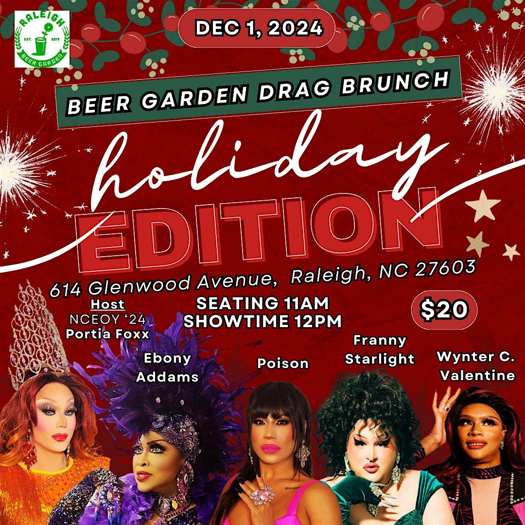 December Drag Brunch Holiday Edition at The Raleigh Beer Garden