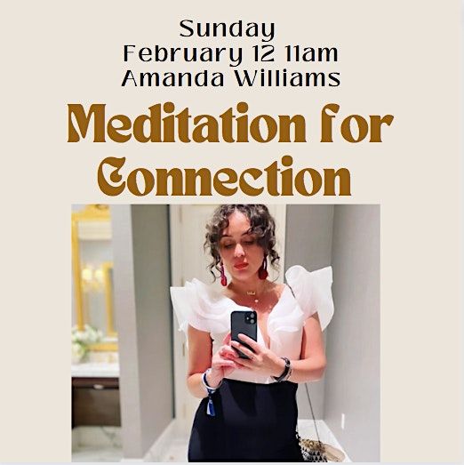 Meditation for Connection Amanda Williams  X Jeng