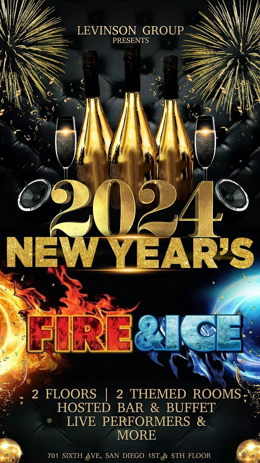 NYE Fire and Ice - Downtown San Diego