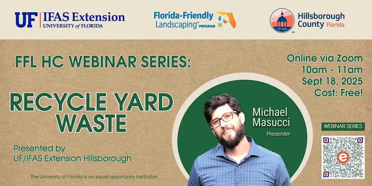 FFL HC Webinar Series: Recycle Yard Waste